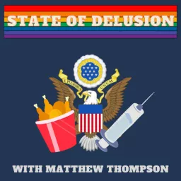 State of Delusion Podcast artwork