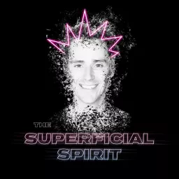 The Superficial Spirit Podcast artwork