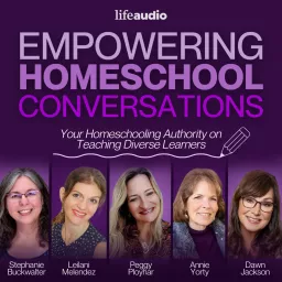 Empowering Homeschool Conversations Podcast artwork