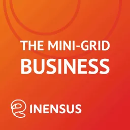 The Mini-Grid Business Podcast artwork