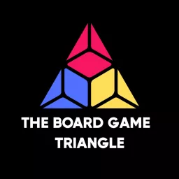 The Board Game Triangle Podcast artwork