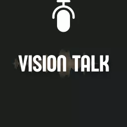 Vision Talk