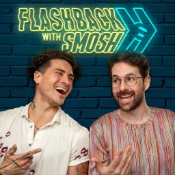 Flashback with Smosh Podcast artwork