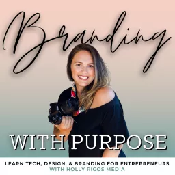 Branding with Purpose | Plan, Start, and Grow Your Online Business