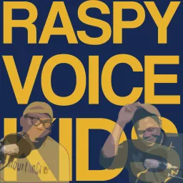 The Raspy Voice Kids Podcast artwork