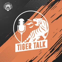 Tiger Talk: The Official Castleford Tigers Podcast