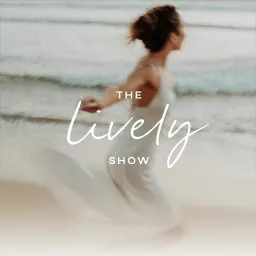 The Lively Show Podcast artwork