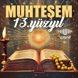 Muhteşem 13. Yüzyıl