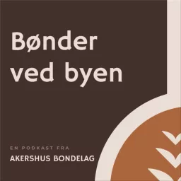 Bønder ved byen Podcast artwork