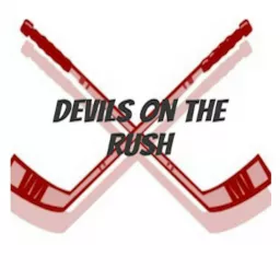 Devils on the Rush Podcast artwork