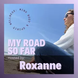 My Road So Far Podcast artwork