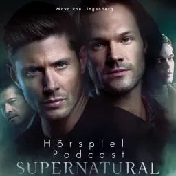 Supernatural Hörspiel Podcast