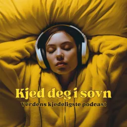 Kjed deg i søvn - verdens kjedeligste podcast artwork