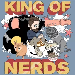 King Of Nerds Podcast artwork