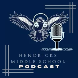 Hendricks Middle School Podcast artwork