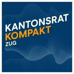 Kantonsrat kompakt Podcast artwork