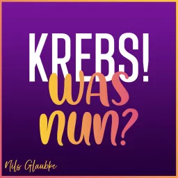 Krebs! Was nun? Podcast artwork