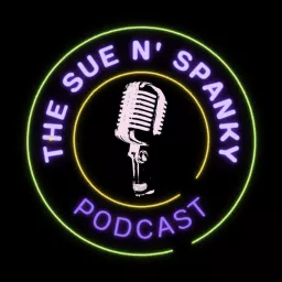 The Sue n' Spanky Podcast artwork