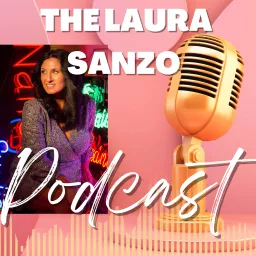The Laura Sanzo Podcast artwork