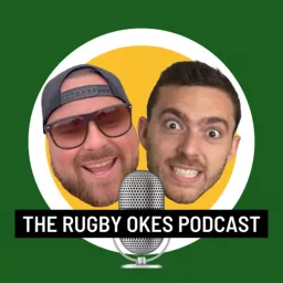 The Rugby Okes Podcast artwork