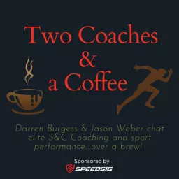 Two Coaches & a Coffee Podcast artwork