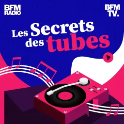 Les secrets des tubes Podcast artwork