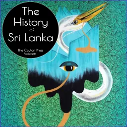 The History of Sri Lanka Podcast artwork