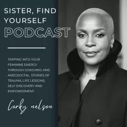 Sister, Find Yourself Podcast artwork