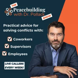 Peacebuilding with Dr. Pollack Podcast artwork