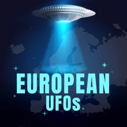 European UFOs Podcast artwork