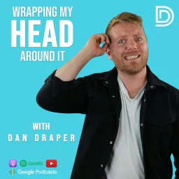 Wrapping My Head Around It Podcast artwork