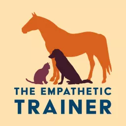 The Empathetic Trainer Podcast artwork