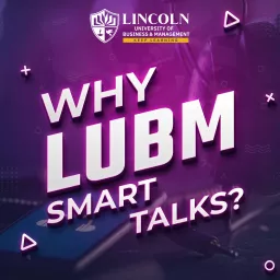 LUBM Smart Talks Podcast artwork