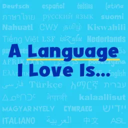 A Language I Love Is...