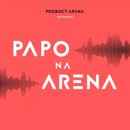 Papo na Arena