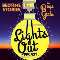 Lights Out Bedtime Stories for Boys and Girls