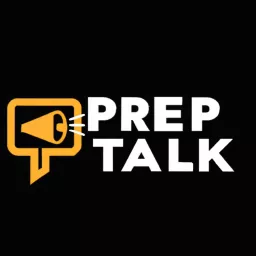 Prep Talk Podcast