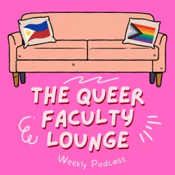 The Queer Faculty Lounge Podcast artwork