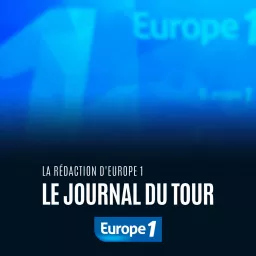 Europe 1 - Le journal du Tour