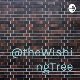 @theWishingTree Podcast artwork