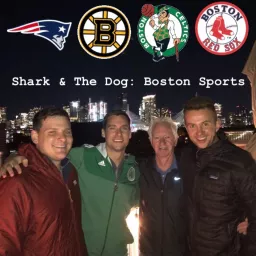 Shark and the Dog: Boston Sports Podcast artwork
