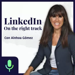 LinkedIn on the right track Podcast artwork