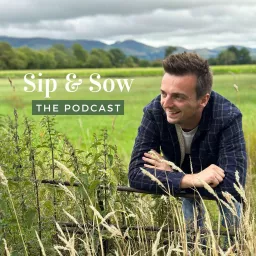 Sip & Sow Podcast artwork