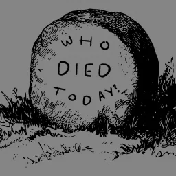 Who Died Today?