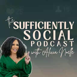 The Sufficiently Social Podcast artwork
