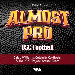 Almost Pro: USC Football Podcast artwork
