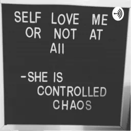 She is Controlled Chaos Podcast artwork