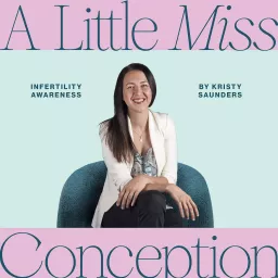 A Little Miss Conception - Infertility Awareness