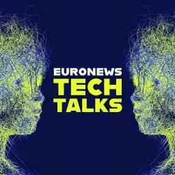 Euronews Tech Talks