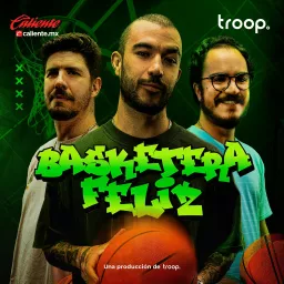 Basketera Feliz Podcast artwork